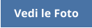 Vedi le Foto