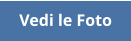 Vedi le Foto